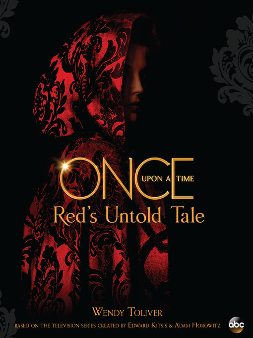 Title details for Red's Untold Tale by Wendy Toliver - Wait list